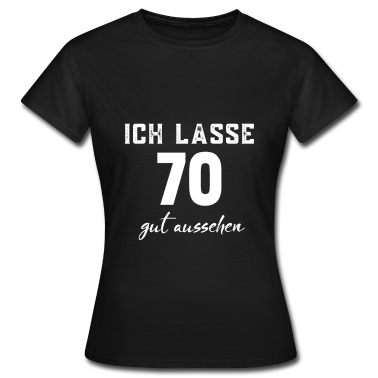 70 Geburtstag Geschenk T-Shirt - 70 gut aussehen Geschenk 70. Geburtstag