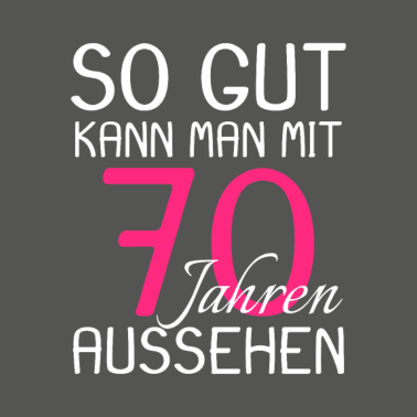 Motiv 70 Geburtstag Party Bday Geschenkidee