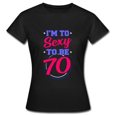 70 Geburtstag Geschenk T-Shirt - 70. Geburtstag