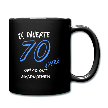 70 Geburtstag Geschenk Tasse - 70. Geburtstag