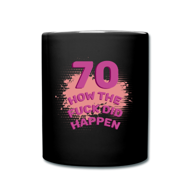 70 Geburtstag Geschenk Tasse - 70 Geburtstag