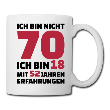 70 Geburtstag Geschenk Tasse - 70 Geburtstag