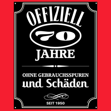 Motiv OFFIZIELL 70 JAHRE - 70. GEBURTSTAG - JUBILÄUM