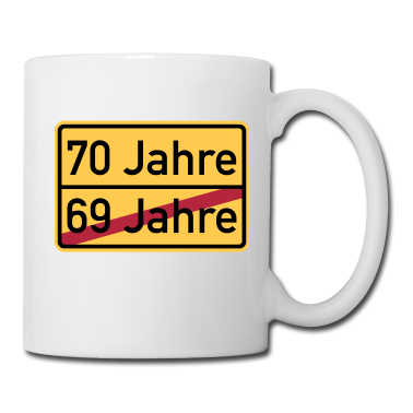 70 Geburtstag Geschenk Tasse - 70. Geburtstag