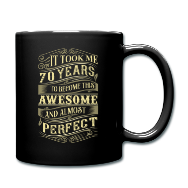 70 Geburtstag Geschenk Tasse - 70. Geburtstag