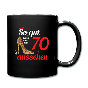 70 Geburtstag Geschenk Tasse - So gut kann man mit 70 aussehen - 70. Geburtstag