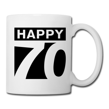 70 Geburtstag Geschenk Tasse - Happy 70 Geburtstag