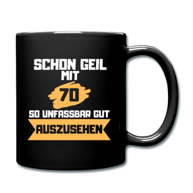 70 Geburtstag Geschenk Tasse - 70. Geburtstag