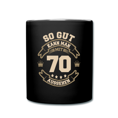 70 Geburtstag Geschenk Tasse - 70. Geburtstag So Gut Kann Man Mit 70 Aussehen