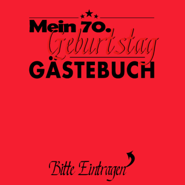 Motiv 70. Geburtstag Party Gästebuch 70 Jahre