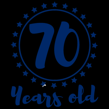 Motiv 70. Geburtstag: 70 Years Old
