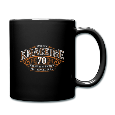 70 Geburtstag Geschenk Tasse - 70. Geburtstag Ich Bin Knackige 70 Mal Knackt....