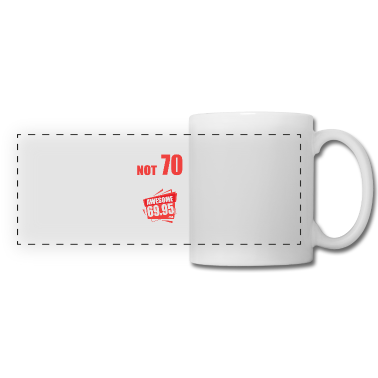 70 Geburtstag Geschenk Tasse - I'm i am Not 70 I'm 69 + Tax 70.Geburtstag