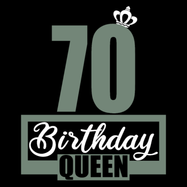 Motiv 70. Geburtstag 70 Jahre 70er Birthday Queen