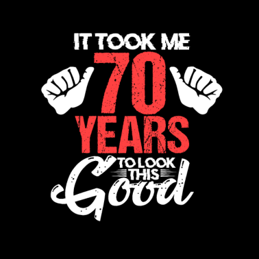 Motiv 70 Jahre 70. Geburtstag Alter Rentner Geschenk