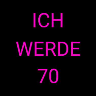 Motiv 70 Jahre Geburtstag