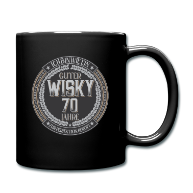 70 Geburtstag Geschenk Tasse - 70. Geburtstag 70 Jahre Ich bin wie guter Whisky