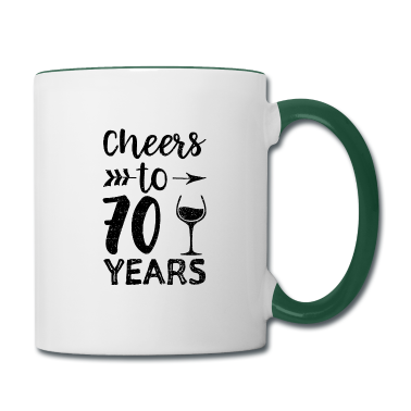 70 Geburtstag Geschenk Tasse - Cheers To 70 Years - 70. Geburtstag