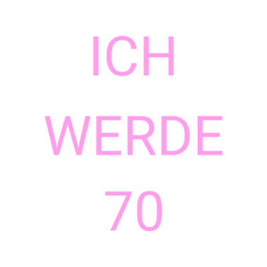 Motiv 70 Jahre Geburtstag