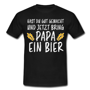 Geburtstag Geschenk Mann T-Shirt - Papa Bier Lustiger Spruch Saufen Party Geschenk