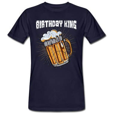 Geburtstag Geschenk Mann T-Shirt - Geburtstag Mann King