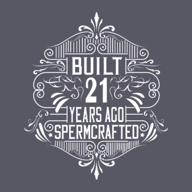 Motiv 21 geburtstag männer spermcrafted