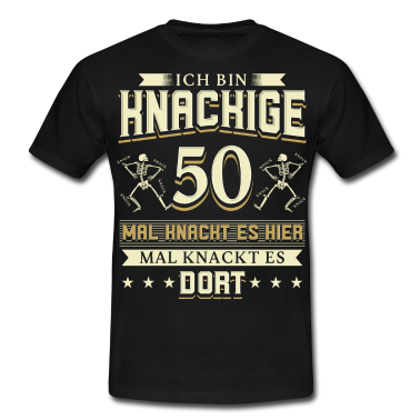 Geburtstag Geschenk Mann T-Shirt - 50 Geburtstag Mann