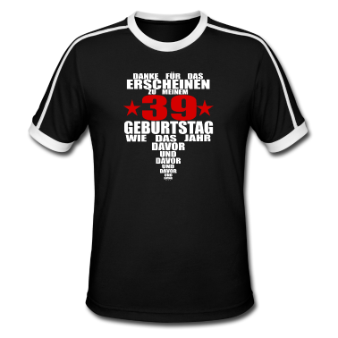 Geburtstag Geschenk Mann T-Shirt - Geburtstag Mann 39