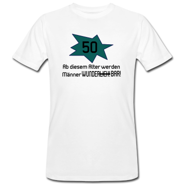 Geburtstag Geschenk Mann T-Shirt - 50. Geburtstag Mann