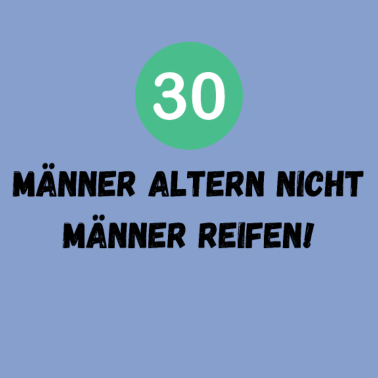 Motiv 30 Geburtstag Mann