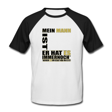 Geburtstag Geschenk Mann T-Shirt - Geburtstag - Mein Mann ist