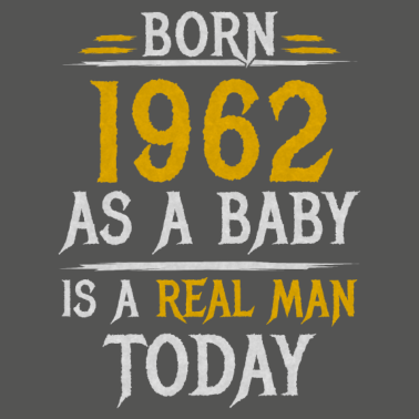 Motiv Richtiger Mann 1962 Geboren Geburtstag Männer