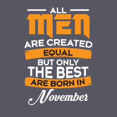 Motiv Geschenk Man - Männer - Vater Geburtstag November