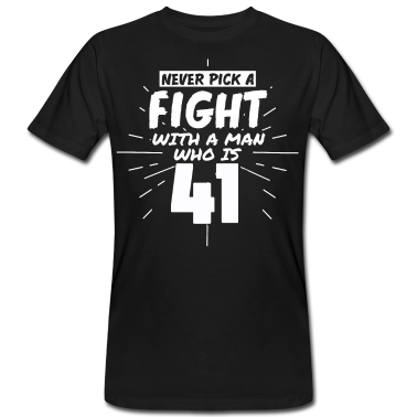 Geburtstag Geschenk Mann T-Shirt - 41.Geburtstag Männer 41 Jahre alt Mann