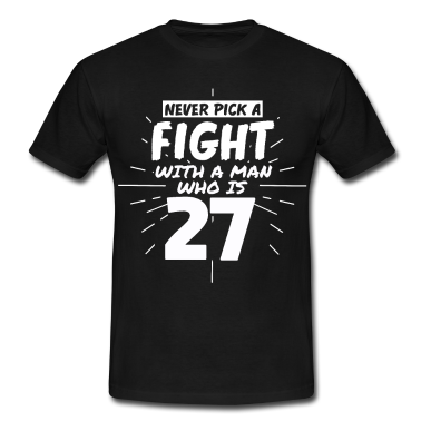 Geburtstag Geschenk Mann T-Shirt - 27.Geburtstag Männer 27 Jahre alt Mann
