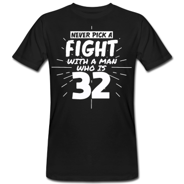 Geburtstag Geschenk Mann T-Shirt - 32.Geburtstag Männer 32 Jahre alt Mann