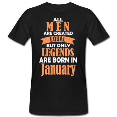 Geburtstag Geschenk Mann T-Shirt - Männer Geburtstagsspruch, Januar Mann geburtstag