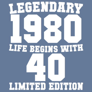 Motiv 40. Geburtstag Männer Legendär 1980
