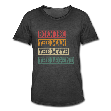 Geburtstag Geschenk Mann T-Shirt - Jahrgang 1981 Geburtstag Mann Mythos Legende