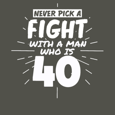 Motiv 40.Geburtstag Männer 40 Jahre alt Mann