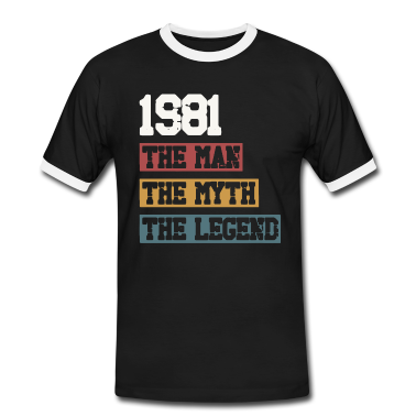 Geburtstag Geschenk Mann T-Shirt - Jahrgang 1981 Geburtstag Mann Mythos Legende