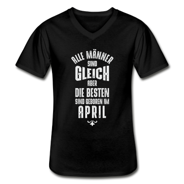 Geburtstag Geschenk Mann T-Shirt - Männer Geburtstag April