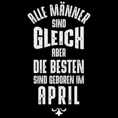 Motiv Männer Geburtstag April