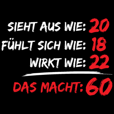 Motiv 60. Geburtstag Männer Frauen Geschenk