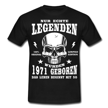 Geburtstag Geschenk Mann T-Shirt - 50. Geburtstag Mann Skull Echte Legenden 1971