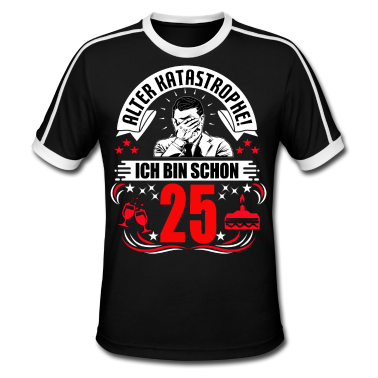 Geburtstag Geschenk Mann T-Shirt - 25. Geburtstag Mann Geschenk lustig Geburtstag 25