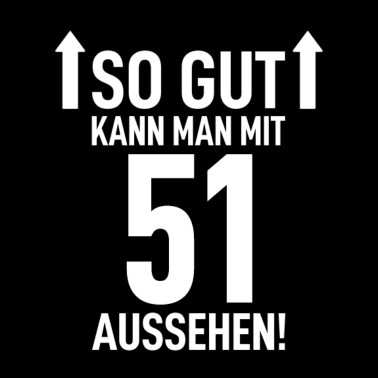 Motiv 51 Jahre Geburtstagskind Feiern Kollege Crew Mann