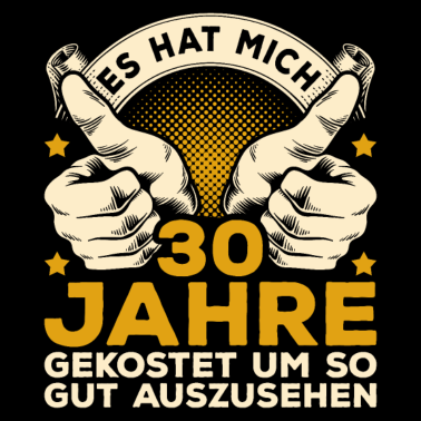 Motiv 30. Geburtstag Männer 30ten Geburtstag
