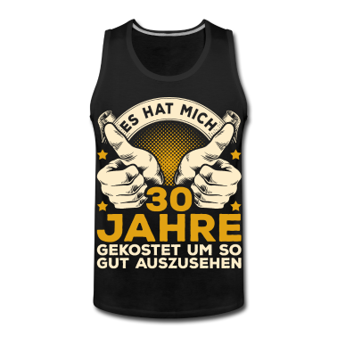 Geburtstag Geschenk Mann Tank Top - 30. Geburtstag Männer 30ten Geburtstag