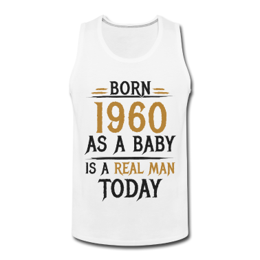 Geburtstag Geschenk Mann Tank Top - 1960 Geborener Mann Geburtstag Männer Geschenk